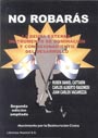 No Robar&aacute;s. La Deuda Externa Argentina