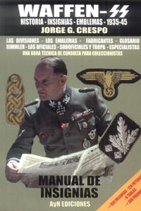 WAFFEN SS - Manual de Insignias - Historia - Insignias - Emblemas - 1935-45 - 
