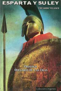 ESPARTA Y SU LEY - Eduardo Velasco