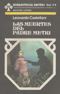 Las muertes del Padre Metri - Leonardo Castellani