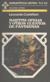 Martita Ofelia y otros cuentos de fantasmas - Leonardo Castellani