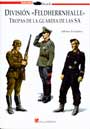 DIVISI&Oacute;N &laquo;FELDHERRNHALLE&raquo; - Tropas de Guardia de las SA - Alfonso Escuadra
