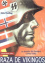 Raza de Vikingos - La Divisi&oacute;n SS Nordland - Erik Norling