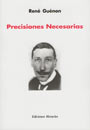 Precisiones necesarias - Ren&eacute; Gu&eacute;non