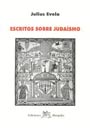 Julius Evola - Escritos sobre Juda&iacute;smo