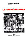 La Tradici&oacute;n Romana - Julius Evola