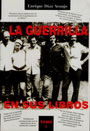 La guerrilla en sus libros - Tomo I - Enrique D&iacute;az Araujo