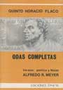 QUINTO HORACIO FLACO - ODAS COMPLETAS - versi&oacute;n po&eacute;tica y notas de Alfredo Meyer