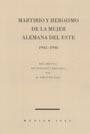 Mart&iacute;rio y Heroismo de la Mujer alemana del Este. 1945-1946 - Johannes Kaps 