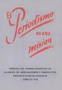 El Periodismo es una Misi&oacute;n - Memoria Congreso de periodistas fascistas y nacionalsocialistas de 1942