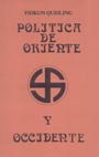 Pol&iacute;tica de Oriente y Occidente - Vidkun Quisling