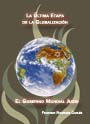 La última etapa de la globalización. - El gobierno mundial judío - Federico Rivanera Carlés
