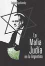 LA MAFIA JUD&Iacute;A EN LA ARGENTINA - Fabi&aacute;n Spollansky