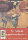 Y el mono se convirti&oacute; en hombre... - La cr&iacute;tica del &laquo;evolucionismo cat&oacute;lico&raquo; - Ra&uacute;l O. Leguizam&oacute;n