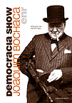 Democracia Show - Joaqu&iacute;n Bochaca