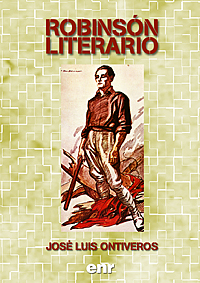 Robins&oacute;n Literario - Jos&eacute; Luis Ontiveros