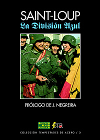 La División Azul - Saint-Loup