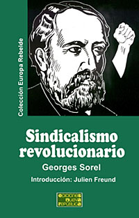 Sindicalismo revolucionario - Georges Sorel