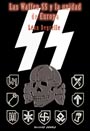 Las Waffen SS y la Unidad de Europa - L&eacute;on Degrelle