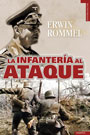 Infanter&iacute;a al ataque - Erwin Rommel