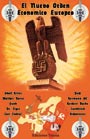 El Nuevo Orden Econ&oacute;mico Europeo - Hitler, Darr&eacute;, Funk, Pohl, y otros