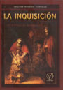 La Inquisici&oacute;n - Un tribunal de misericordia - Cristian Rodrigo Iturralde