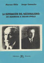 Superación del Nacionalismo. De Maurrás a Julius Evola - Marcos Ghio