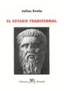 Julius Evola - El Estado Tradicional